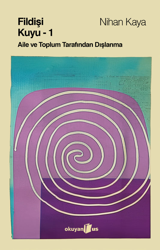 Fildişi Kuyu Cilt 1