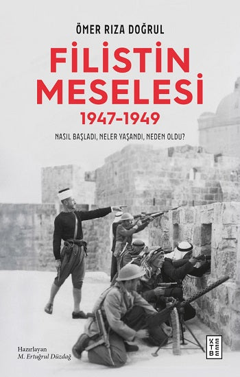 Filistin Meselesi (1947-1949)