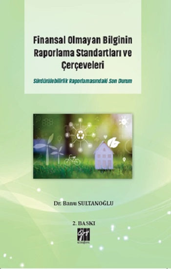 Finansal Olmayan Bilginin Raporlama Standartları ve Çerçeveleri