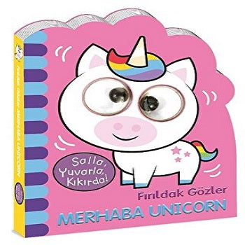 Fırıldak Gözler MERHABA EINHORN
