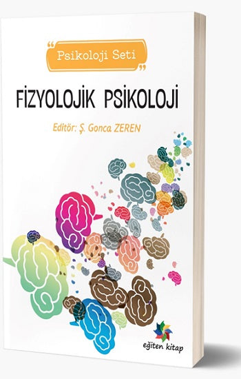 Fizyolojik Psikoloji (Psikoloji Seti)