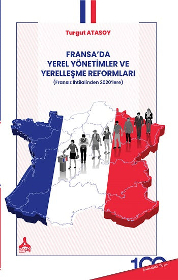 Fransa'da Yerel Yönetimler ve Yerelleşme Reformları