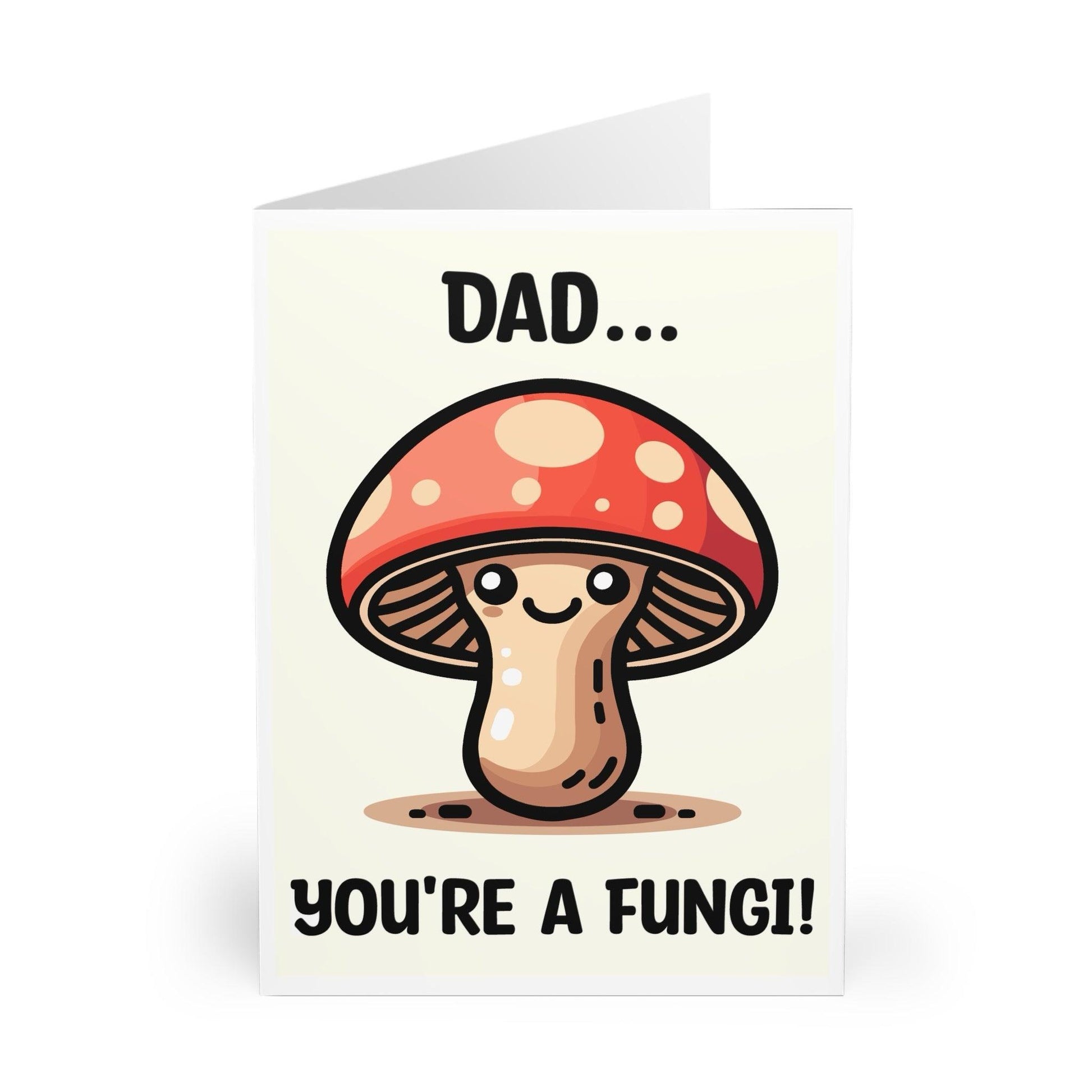 Funny Dad Mushroom Card – “You’re a Fungi” Pun Design - mezetto KEOLIX KEOLIX
