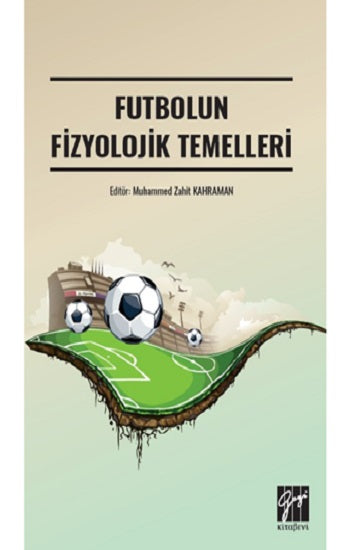 Futbolun Fizyolojik Temelleri