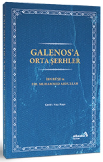Galenos'a Orta Şerhler