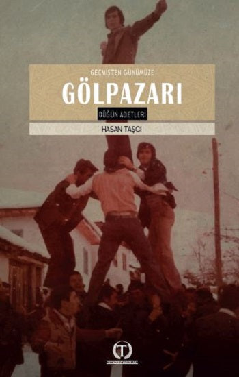 Geçmişten Günümüze Gölpazarı Düğün Adetleri