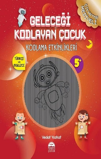 Geleceği Kodlayan Çocuk - Kodlama Etkinlikleri