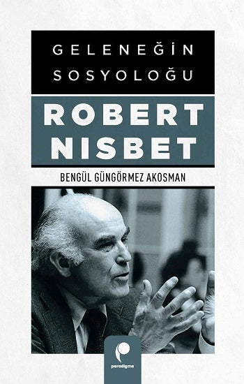 Geleneğin Sosyoloğu