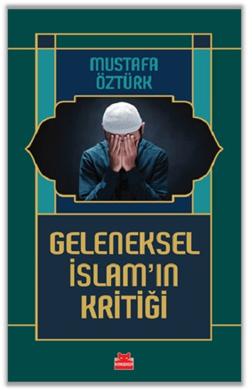 Geleneksel İslam’ın Kritiği