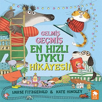 Gelmiş Geçmiş En Hızlı Uyku Hikayesi! – Louise Fitzgerald – Eksik Parça Yayınları – kitap kapağı