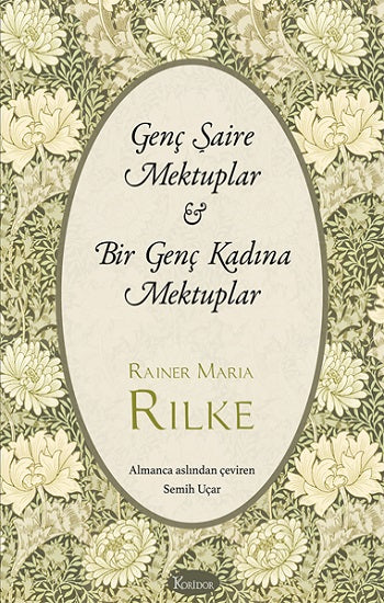 Genç Şaire Mektuplar &amp; Bir Genç Kadına Mektuplar (Bez Cilt)