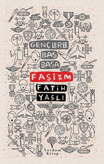 Gençlerle Baş Başa: Faşizm