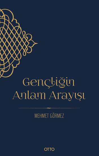 Gençliğin Anlam Arayış