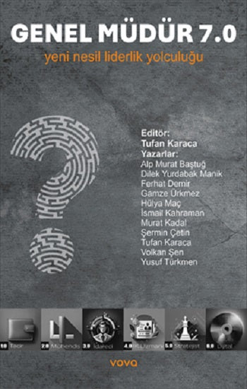 Genel Müdür 7.0 Yeni Nesil Liderlik Yolculuğu