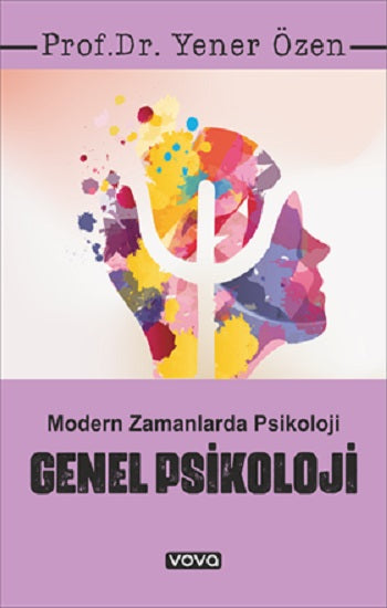 Genel Psikoloji – Modern Zamanlarda Psikoloji