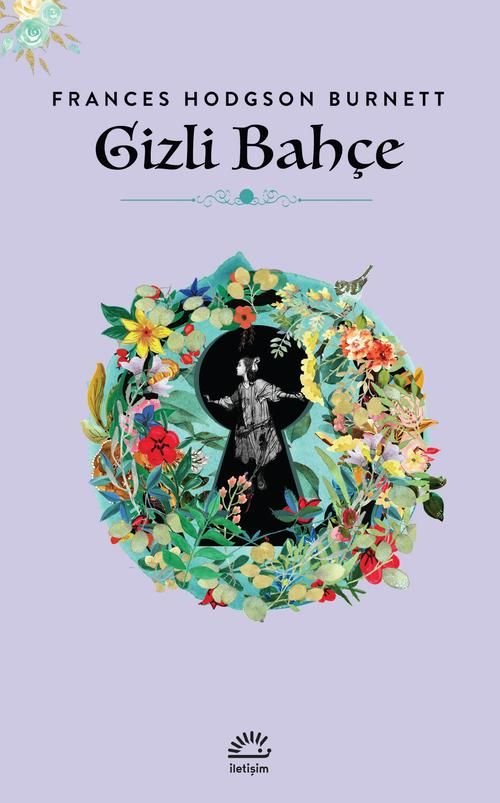 Gizli Bahçe - İletişim Yayınları Kitap