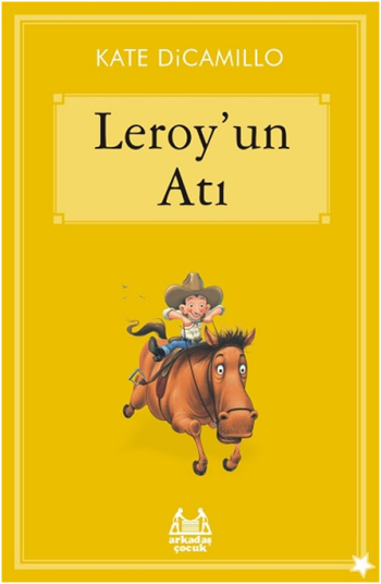 Gökkuşağı Yıldızlı Seri - Leroy'un Atı