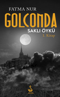 Golcando Saklı Öykü 1.Kitap