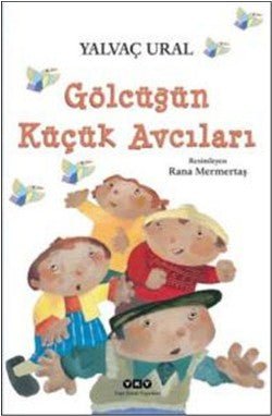 Gölcüğün Küçük Avcıları - mezetto