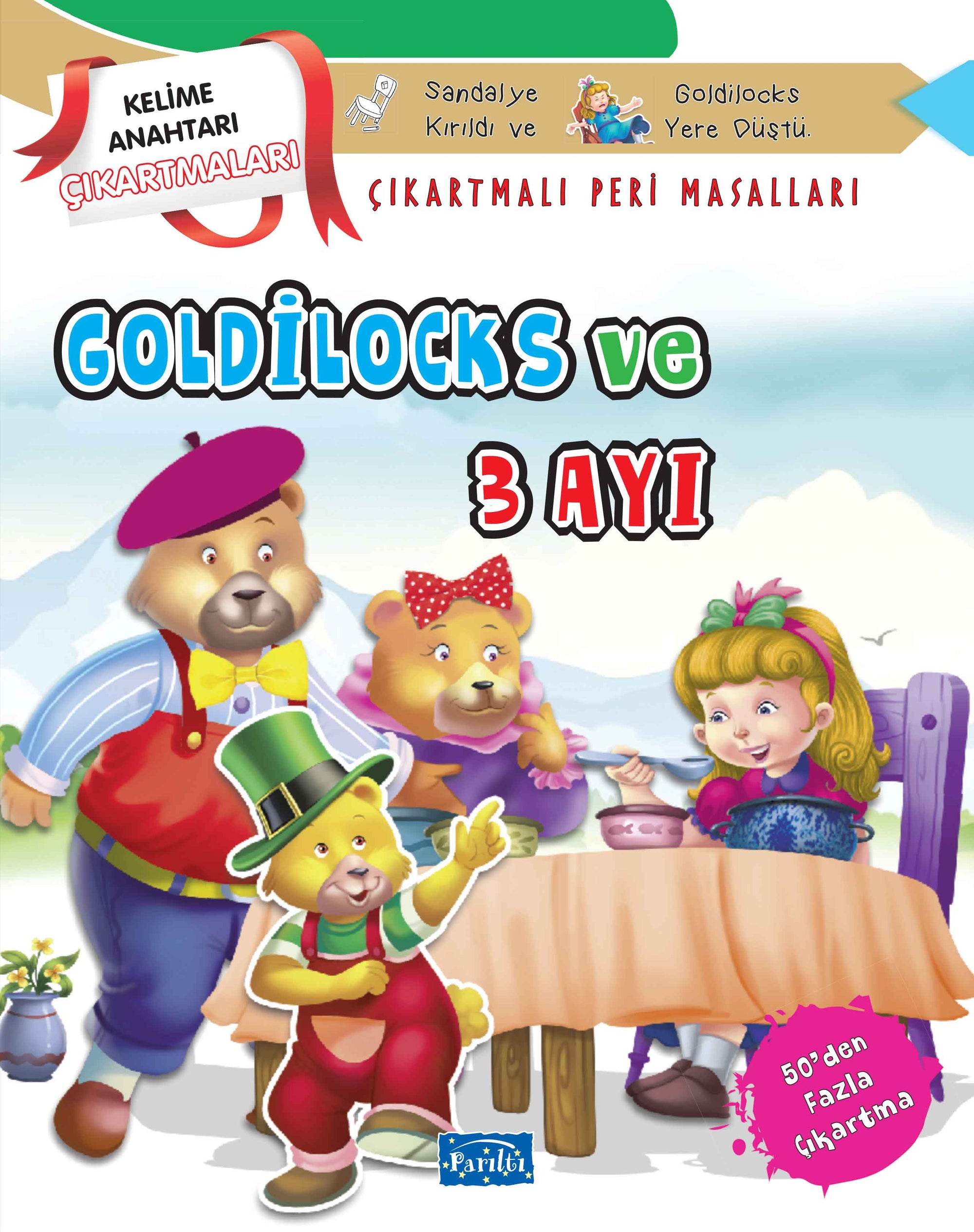 Goldilocks und sein Glück - Kartmalı Peri Masalları