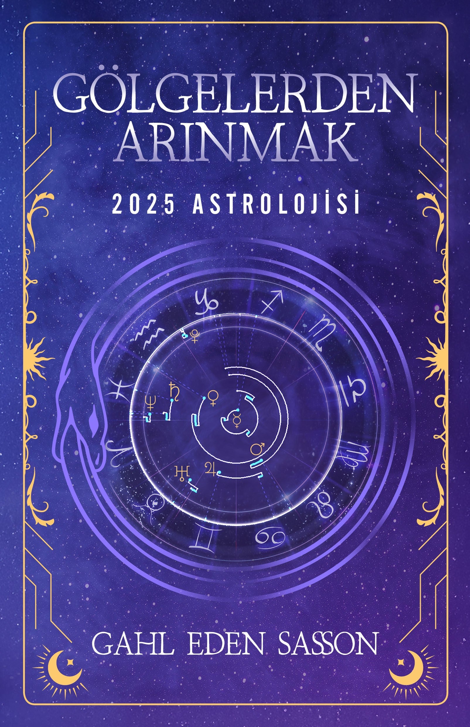 Gölgelerden Arınmak – 2025 Astrolojisi