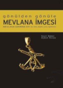 Gönülden Gönüle Mevlana İmgesi - mezetto