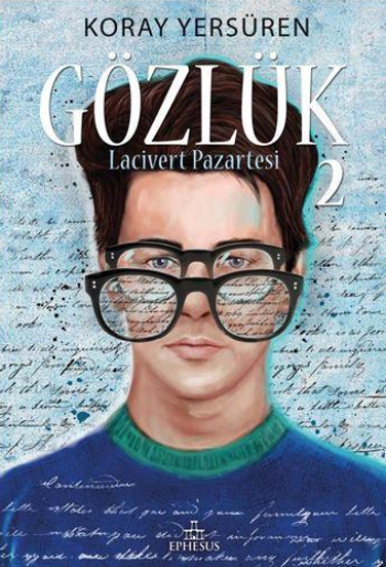 Gözlük - 2  Lacivert Pazartesi ( Ciltli )