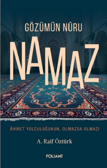 Gözümün Nuru Namaz