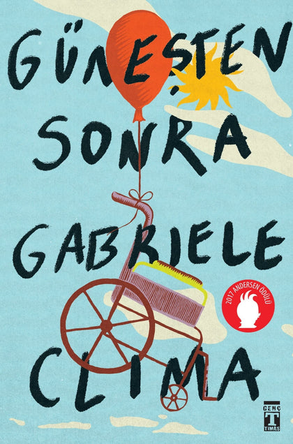 Güneşten Sonra - Genç Timaş Kitap