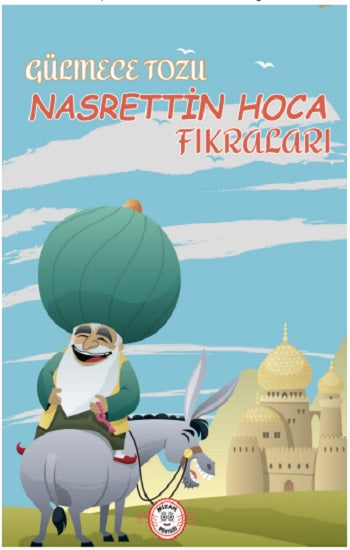 Gülmece Tozu – Nasrettin Hoca Fıkraları