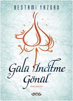 Gülü İncitme Gönül - mezetto