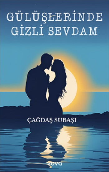 Gülüşlerinde Gizli Sevdam