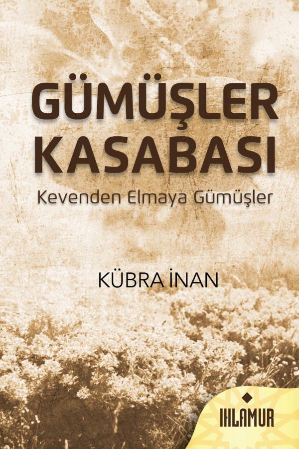 Gümüşler Kasabası (Çiltli)