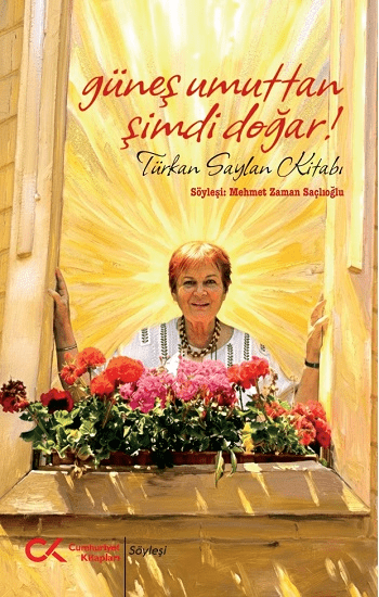 Güneş Umuttan Şimdi Doğar - Cumhuriyet Kitapları Kitap