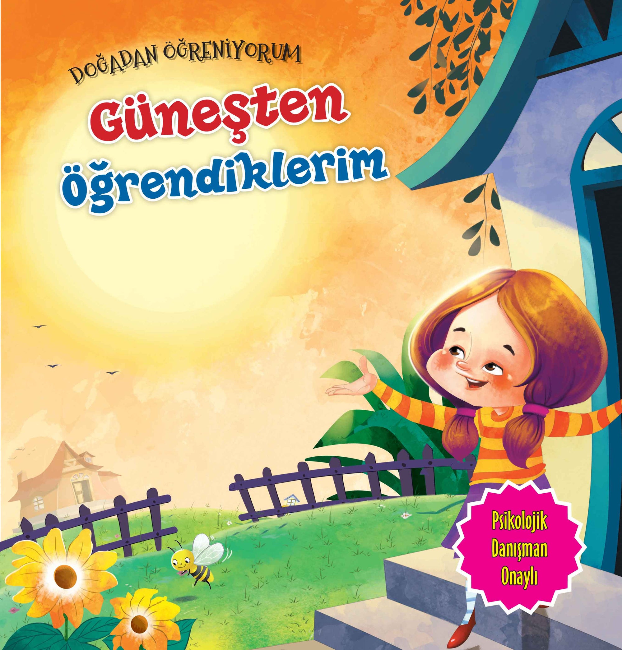 Güneşten Öğrendiklerim - Doğadan Öğreniyorum