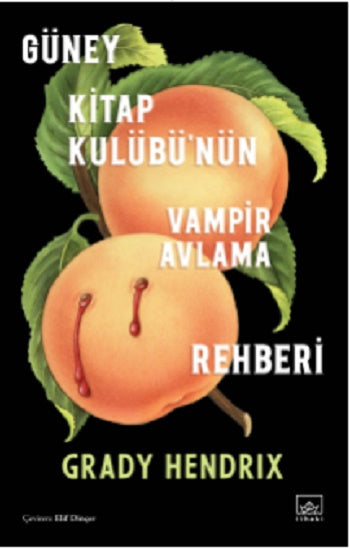 Güney Kitap Kulübü’nün Vampir Avlama Rehberi
