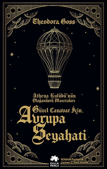 Güzel Canavar İçin Avrupa Seyahati