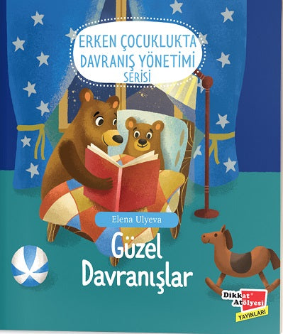 Güzel Davranışlar - Erken Çocuklukta Davranış Yönetimi