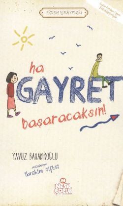Ha Gayret Başaracaksın! - mezetto