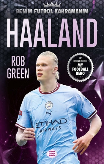 Haaland-Benim Futbol Kahramanım