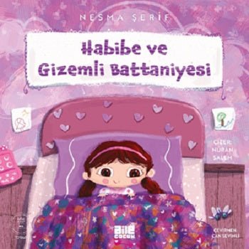 Habibe ve Gizemli Battaniyesi – Nesma Şerif – Aile Yayınları – kitap kapağı