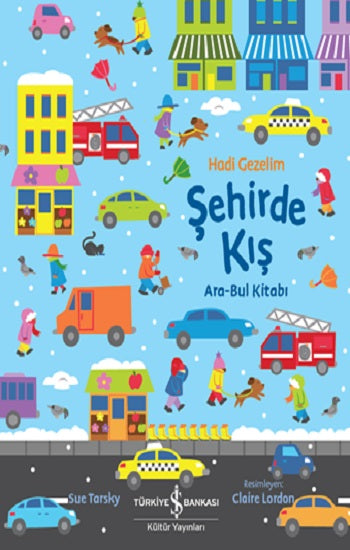 Hadi Gezelim Şehirde Kış Ara-Bul Kitabı