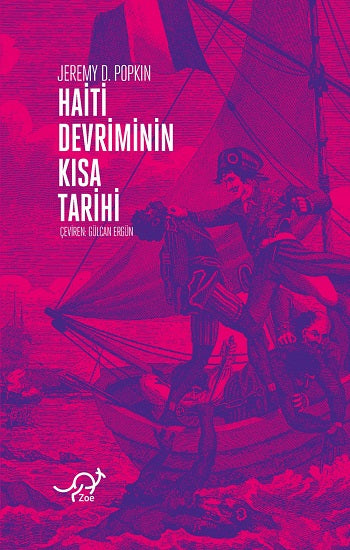 Haiti Devrimi’nin Kısa Tarihi