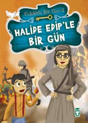 Halide Edip’le Bir Gün