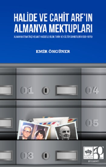 Halide ve Cahit Arf'ın Almanya Mektupları