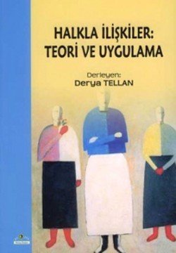Halkla İlişkiler: Teori ve Uygulama - mezetto