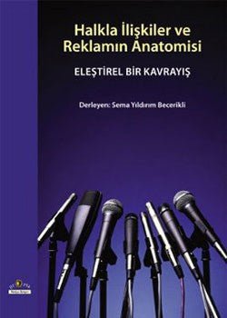 Halkla İlişkiler ve Reklamın Anatomisi - mezetto