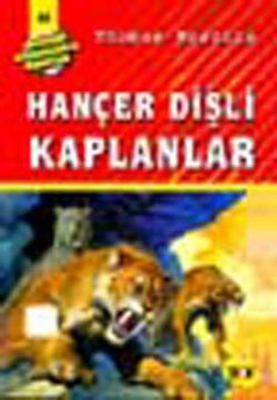Hançer Dişli Kaplanlar - mezetto