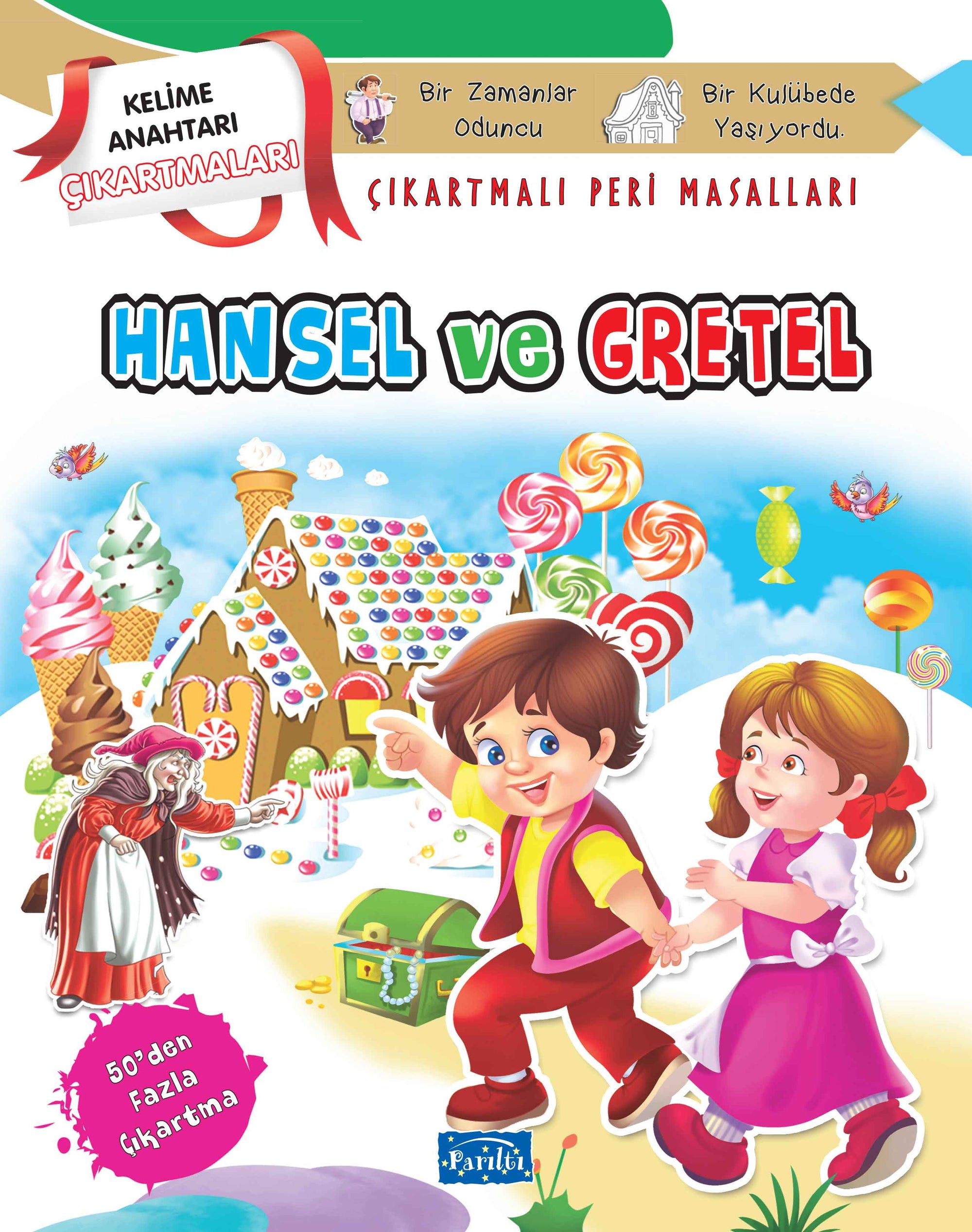 Hänsel und Gretel - Kartmalı Peri Masalları
