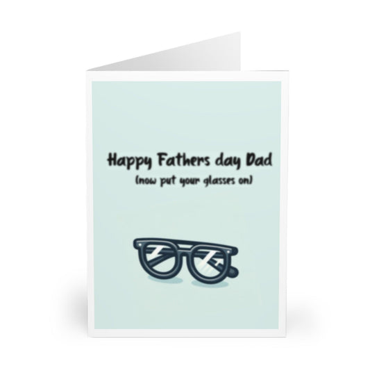 Happy Father's Day (Now Put Your Glasses On) Card - mezetto KEOLIX KEOLIX